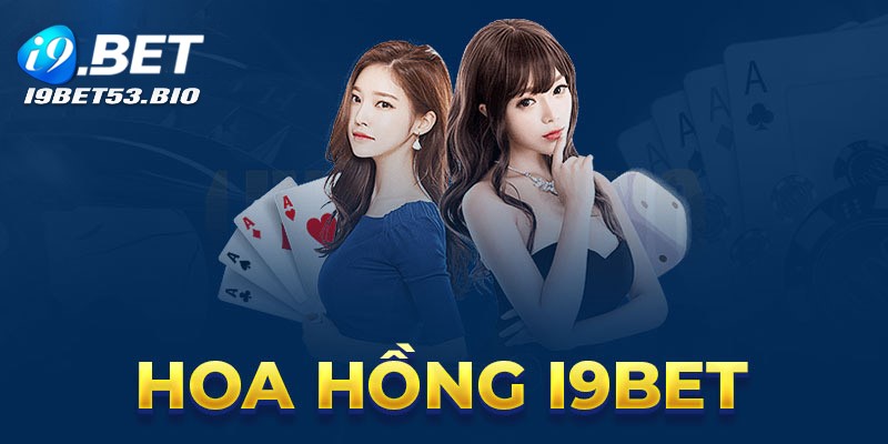 Cách tính tiền hoa hồng dành cho đại lý I9bet