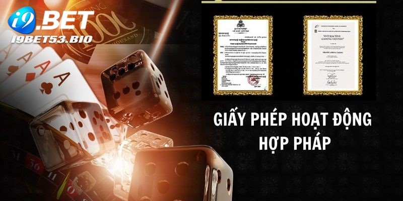 Điều kiện giúp I9bet nhận được giấy phép hoạt động