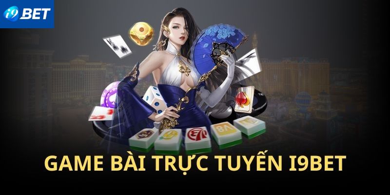 Đôi nét về chuyên mục game bài i9bet