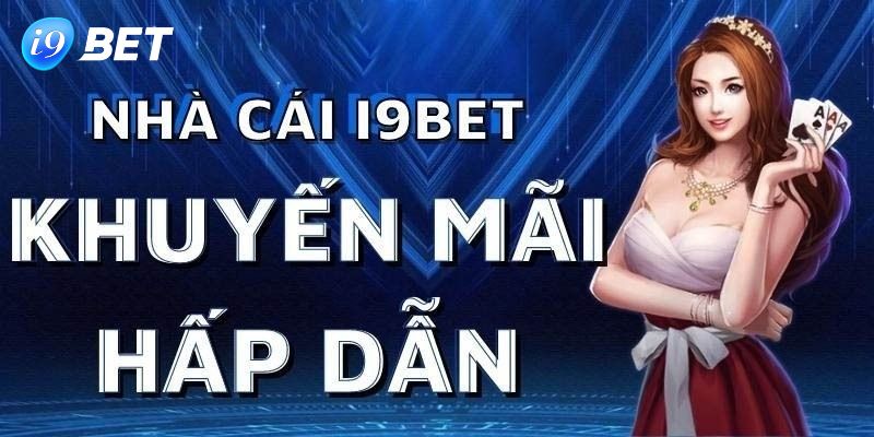 Khuyến mãi dành cho hội viên khi tham gia xổ số i9Bet