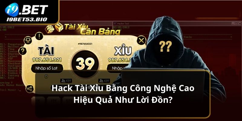 FAQs về hack tài xỉu