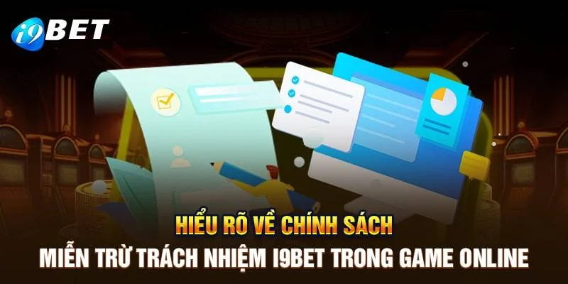 Vì sao người chơi cần tuân thủ chính sách miễn trừ? Vì sao người chơi cần tuân thủ chính sách miễn trừ?